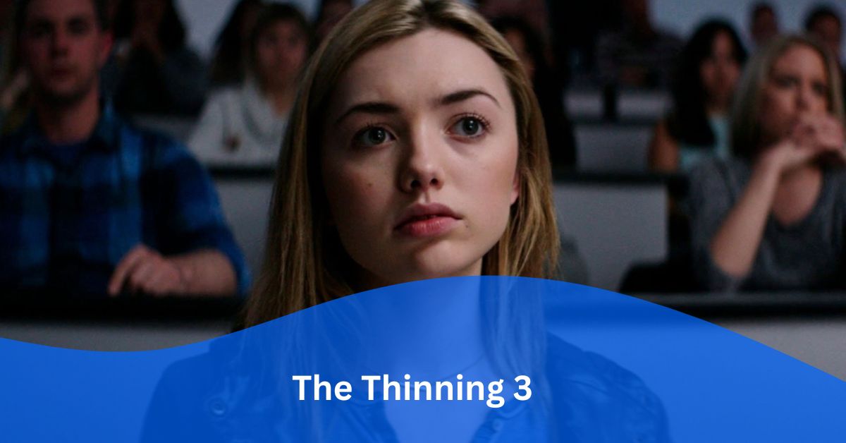The Thinning 3